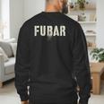 Vintage FUBAR Soldier Military Officer Vet Dad Soup Sandwich Men's Sweatshirt Back Print