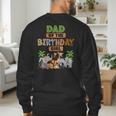 Wild Dad Of The Birthday Girl Zoo Safari Jungle Animal Men's Sweatshirt Back Print