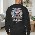 WWII Veterans Daughter Dad Remembrance Veteran Day Men's Sweatshirt Back Print