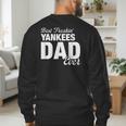 Yankees North Best Freakin' Dad Ever HS Men's Sweatshirt Back Print