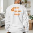 Basketball Not Yelling This Is My Basketball Coach Dad Men's Sweatshirt Back Print