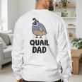 California Quail Bird Dad Quail Dad Men's Sweatshirt Back Print California Quail Bird Dad Quail Dad Men's Sweatshirt Back Print