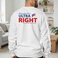 Conservative Dad's Ultra Right 100 Work Free American Beer Men's Sweatshirt Back Print