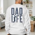 Dad Life Girl Dad Men's Sweatshirt Back Print
