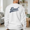 Dad4 Daddy Of 4 Kids Father Of Four Fourth Time Dad Men's Sweatshirt Back Print