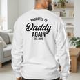 Daddy Again 2026 Promoted To Daddy Again 2026 Dad Again Men's Sweatshirt Back Print Daddy Again 2026 Promoted To Daddy Again 2026 Dad Again Men's Sweatshirt Back Print