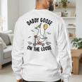 Daddy Goose On The Loose Birthday Matching Family Men's Sweatshirt Back Print
