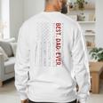 Distressed US American Flag Father Shirt Best Dad Ever Men's Sweatshirt Back Print