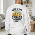 Garage Drinker Dad Vintage Beer This Is My Garage Drinking Men's Sweatshirt Back Print