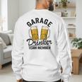 Garage Drinker Team Member Day Drinking Dad Beer Garage Men's Sweatshirt Back Print Garage Drinker Team Member Day Drinking Dad Beer Garage Men's Sweatshirt Back Print