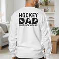 Hockey Dad Don't Puck With Me Men's Sweatshirt Back Print