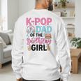 K-Pop Dad Of The Birthday Girl K Pop Birthday Party Men's Sweatshirt Back Print
