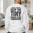 New Dad Est Keep Tiny Human Alive First Time Father's Day Men's Sweatshirt Back Print