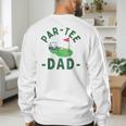 The Par Tee Dad Hole In One Golf Parents Matching Family Men's Sweatshirt Back Print