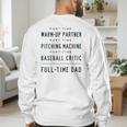 Part Time Warm Up Partner Pitching Baseball Full Time Dad Men's Sweatshirt Back Print