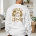I Only Smoke The Good Stuff BBQ Barbeque Chef Dad Men's Sweatshirt Back Print
