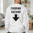 Viral And Internet Meme Crude Gag Apparel Choking Hazard Adult Dad Joke Men's Sweatshirt Back Print