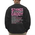 5 Things You Should Know About My Daddy Fathers Day Men's Sweatshirt Back Print 5 Things You Should Know About My Daddy Fathers Day Men's Sweatshirt Back Print