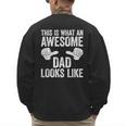 This Is What An Awesome Dad Looks Like Shirt Men Fathers Day Men's Sweatshirt Back Print
