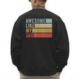 Awesome Like My Dad Men's Sweatshirt Back Print