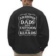 Awesome Dads Have Tattoos And Beards Father's Day 2025 Men's Sweatshirt Back Print