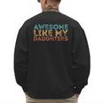 Awesome Like My Daughters Mom Dad Mother's Day Father's Day Men's Sweatshirt Back Print