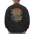Back Legend Husband Dad Grandpa 77 Year Old 77th Birthday Men's Sweatshirt Back Print