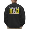Ballpark Dad Baseball Softball Dad Of Ballers Men's Sweatshirt Back Print