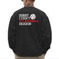 Baseball Mom Dad Sorry I Can'T It'S Baseball Season Men's Sweatshirt Back Print