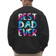 Best Dad Ever Colorful Tie Dye Fathers Day Men's Sweatshirt Back Print
