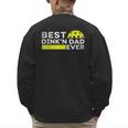 Best Dink'n Dad Ever Pickleball Men's Sweatshirt Back Print
