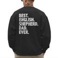 Best English Shepherd Dad Ever Dog Owner Daddy Father's Day Men's Sweatshirt Back Print Best English Shepherd Dad Ever Dog Owner Daddy Father's Day Men's Sweatshirt Back Print