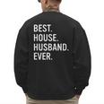 Best House Husband Ever Stay At Home Dad Men's Sweatshirt Back Print