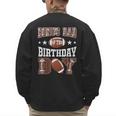 Bonus Dad Of The Birthday Boy Football Game Day Men's Sweatshirt Back Print