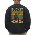 Bucket Dad Softball Dad Baseball Coach Father's Day Men's Sweatshirt Back Print Bucket Dad Softball Dad Baseball Coach Father's Day Men's Sweatshirt Back Print