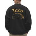 Burrito Taco Taquito Dad Mom Child Baby Matching Family Men's Sweatshirt Back Print