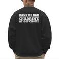 Children ATM Machine Dad Credit Card Bank Of Dad Men's Sweatshirt Back Print Children ATM Machine Dad Credit Card Bank Of Dad Men's Sweatshirt Back Print