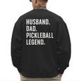 Cool Pickleball For Men Husband Dad Legend Pickleball Player Men's Sweatshirt Back Print