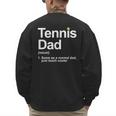 Cool Tennis Novelty For Men Dad Tennis Lover Tennis Player Men's Sweatshirt Back Print