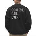 Coolest Dad Ever For Greatest Number 1 Dad Best Father Men's Sweatshirt Back Print Coolest Dad Ever For Greatest Number 1 Dad Best Father Men's Sweatshirt Back Print