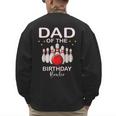Dad Of The Birthday Bowler Kid Boy Girl Bowling Party Family Men's Sweatshirt Back Print