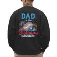 Dad Of The Birthday Cruiser Cruise Birthday Men's Sweatshirt Back Print Dad Of The Birthday Cruiser Cruise Birthday Men's Sweatshirt Back Print