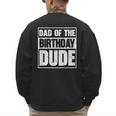 Dad Of The Birthday Dude Dad Of The Birthday Boy Men's Sweatshirt Back Print