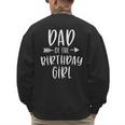 Dad Of The Birthday Girl Daddy & Daughter Bday Party Father Men's Sweatshirt Back Print Dad Of The Birthday Girl Daddy & Daughter Bday Party Father Men's Sweatshirt Back Print