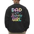 Dad Of The Birthday Girl Tie Dye Girl Bday Party Men's Sweatshirt Back Print Dad Of The Birthday Girl Tie Dye Girl Bday Party Men's Sweatshirt Back Print