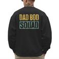 Dad Bod Squad Shirt Men Fathers Day Men's Sweatshirt Back Print Dad Bod Squad Shirt Men Fathers Day Men's Sweatshirt Back Print