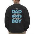 Dad Of The Boss Birthday Party Outfit Like A Boss Daddy Men's Sweatshirt Back Print
