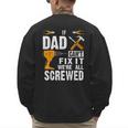 If Dad Can't Fix It We'Re All Screwed Men's Sweatshirt Back Print