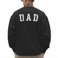 Dad Classic Bold Font Father's Day Dad Men's Sweatshirt Back Print