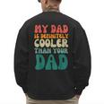 My Dad Is Cooler Than Your Dad Groovy Son Daughter Dad Men's Sweatshirt Back Print